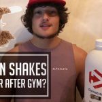 Protein Shake Before or After Workout