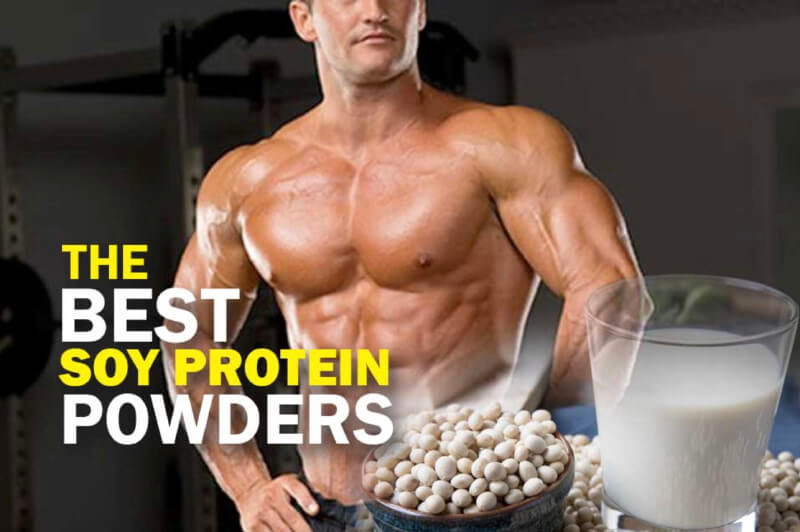 The 6 Best Soy Protein Powder In The World 2020