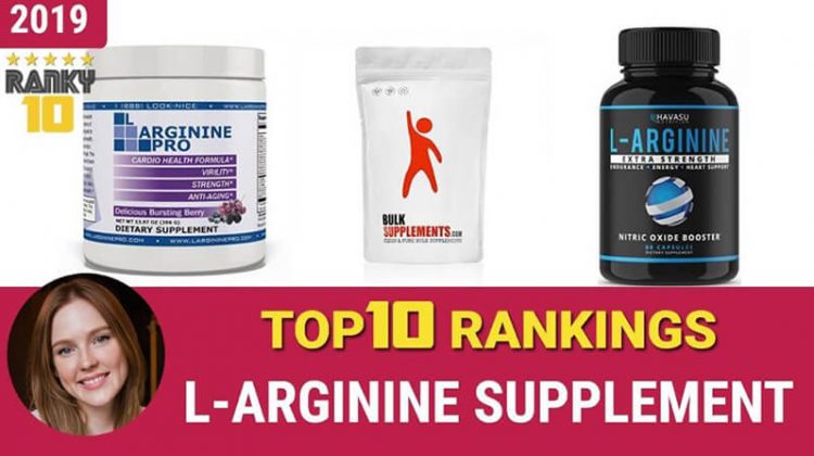 Best L Arginine Supplements Top 10 Brands Reviewed For 2019